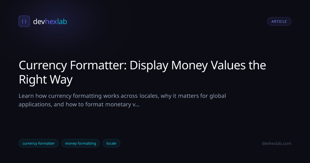 Currency Formatter: Display Money Values the Right Way | DevHexLab