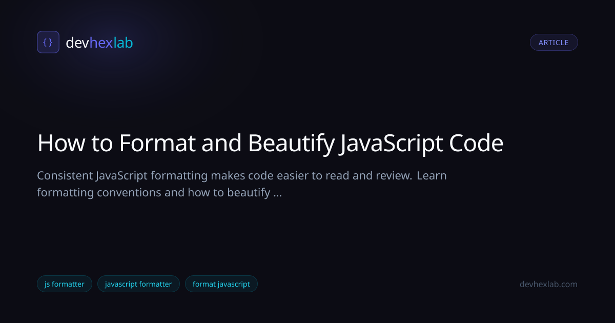 How to Format and Beautify JavaScript Code | DevHexLab
