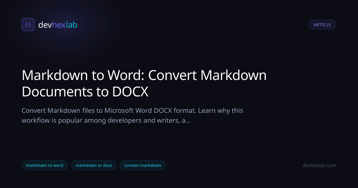 Markdown to Word: Convert Markdown Documents to DOCX | DevHexLab