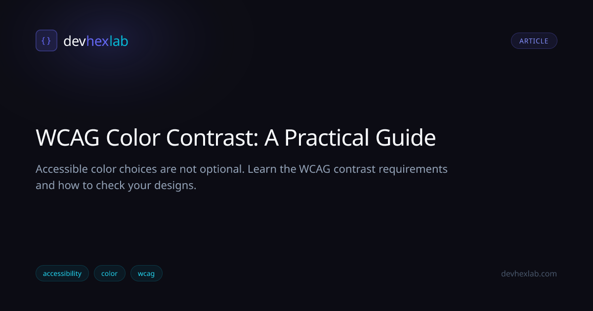 WCAG Color Contrast: A Practical Guide | DevHexLab