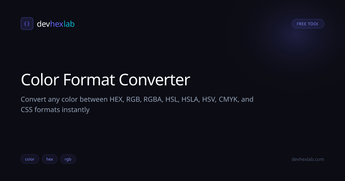 Color Format Converter: Free Online Tool | DevHexLab | DevHexLab